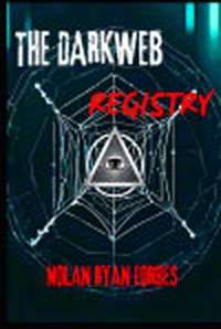The Dark Web Registry — cover