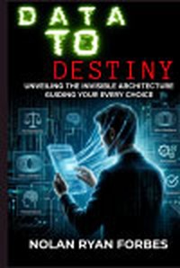 Data to Destiny — cover
